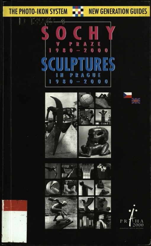 Sochy v Praze 1980-2000: současné sochařství v pražském veřejném prostoru