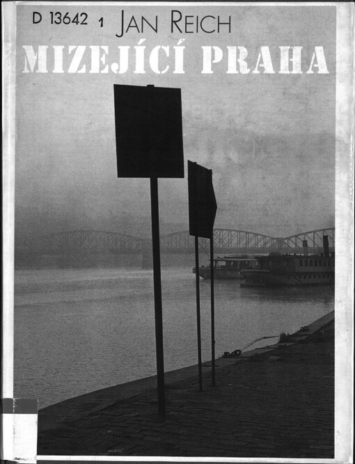Mizející Praha
