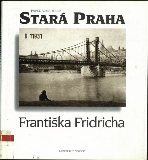 Stará Praha Františka Fridricha