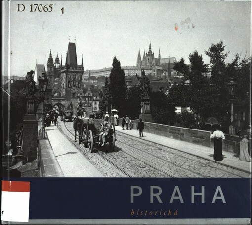 Praha: Praha historická