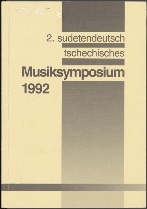 Der jüdische Beitrag zur Musikgeschichte Böhmens und Mährens :Bericht: 2. Sudetendeutsch-Tschechisches Musiksymposium, 28.-29. September 1992, Regensburg. Veranstalter: Sudetendeutsches Musikinstitut (Träger: Bezirk Oberpfaltz) Regensburg in Zusammenarbeit mir dem Musikwissenschaftlichen Institut der Universitäat Regensburg
