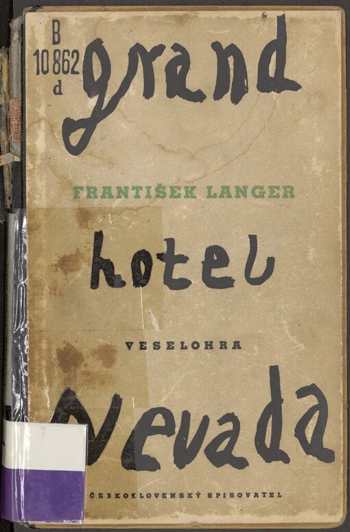 Grand hotel Nevada :Veselohra o 3 dějstvích