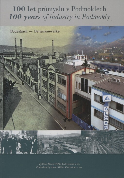 Děčín Extrusions 1909-2009