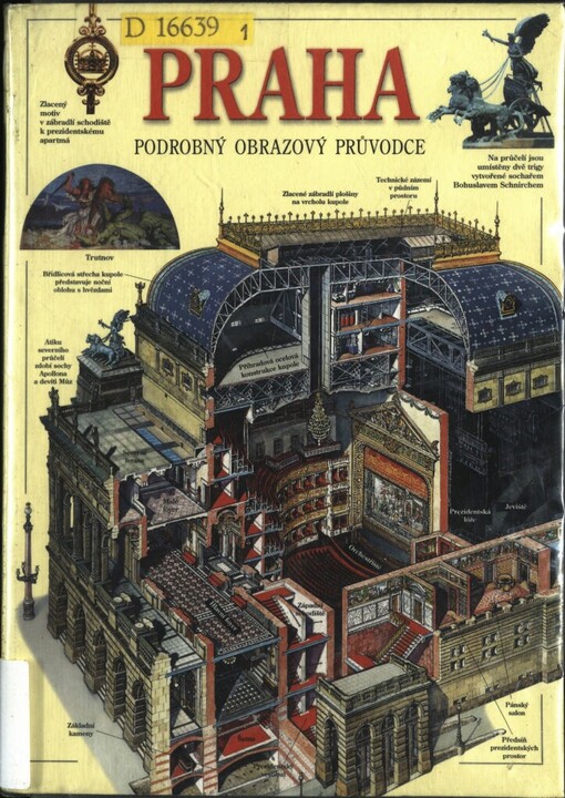 Praha: [podrobný obrazový průvodce]