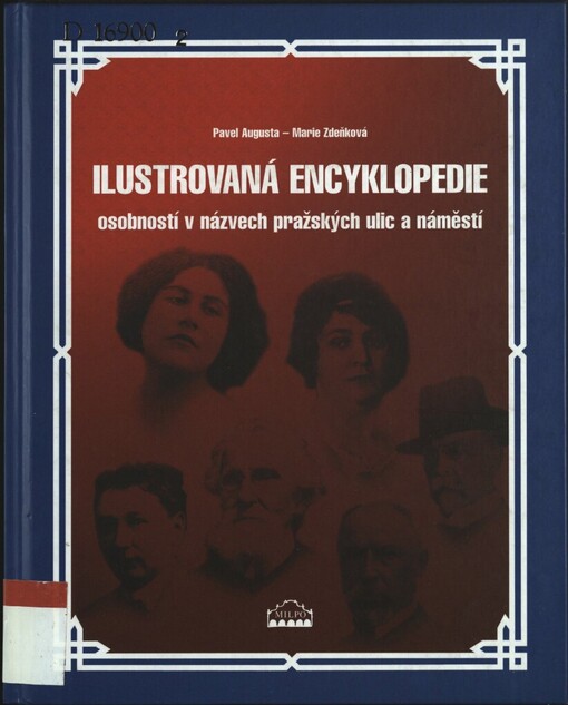 Ilustrovaná encyklopedie osobností v názvech pražských ulic a náměstí