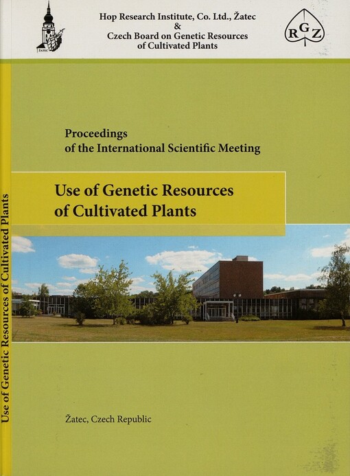 Use of Genetic Resources of Cultivated Plants : proceedings of the international scientific meeting