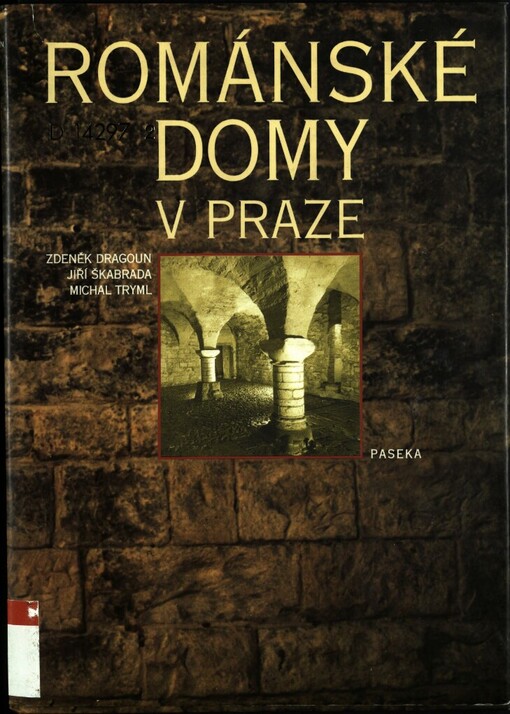 Románské domy v Praze