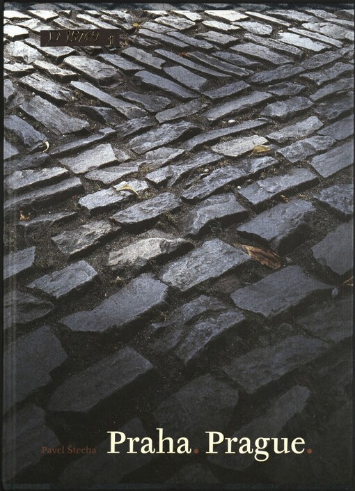 Praha: fotografie = Prague : photography