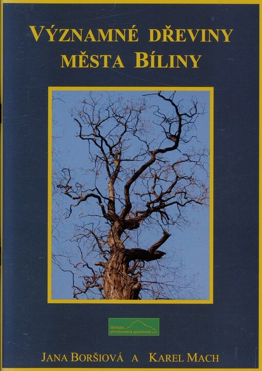 Významné dřeviny města Bíliny