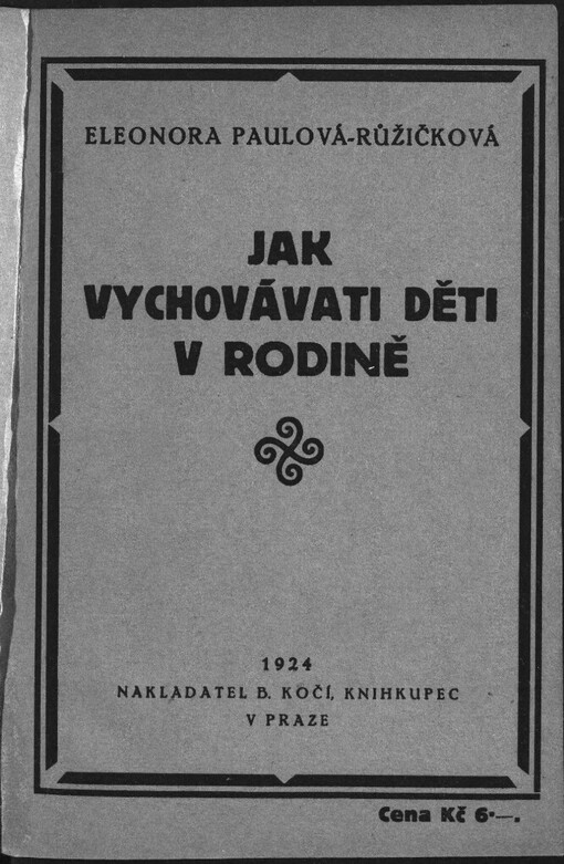 Jak vychovávati děti v rodině