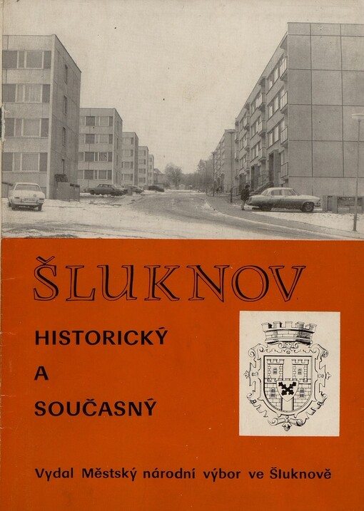 Šluknov historický a současný