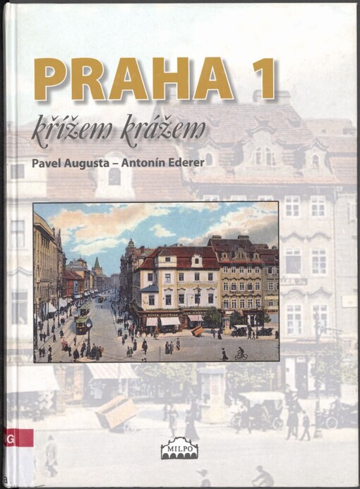 Praha 1 křížem krážem