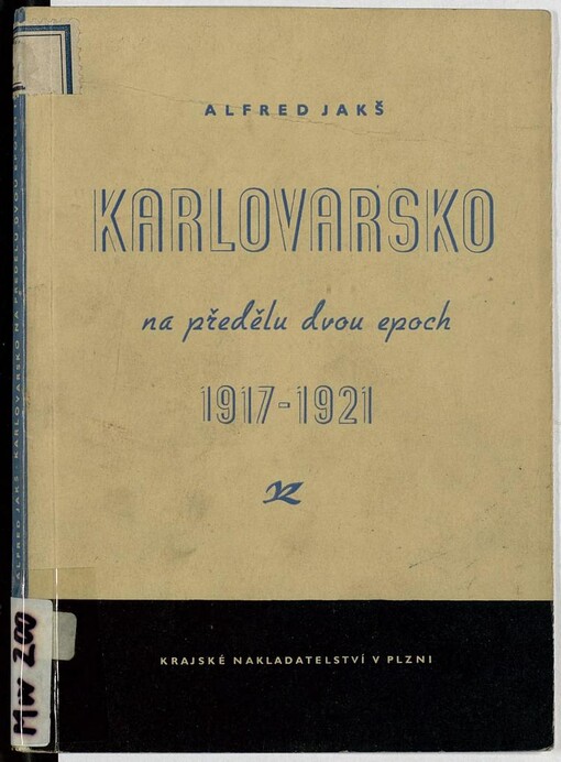 Karlovarsko na předělu dvou epoch 1917-1921