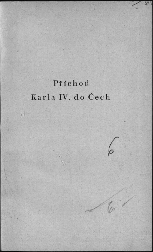 Příchod Karla IV. do Čech: historická povídka