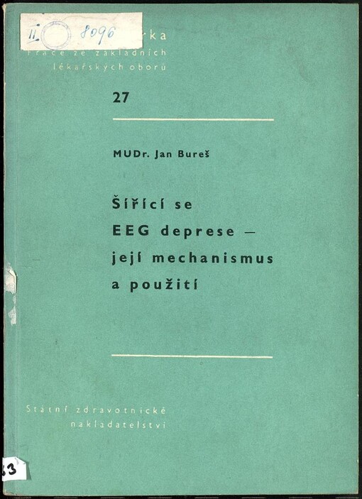 Šířící se EEG deprese - její mechanismus a použití
