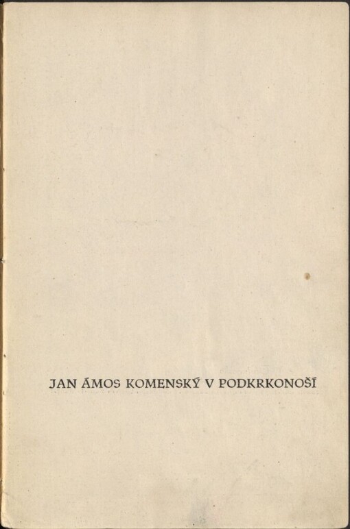 Jan Ámos Komenský v Podkrkonoší