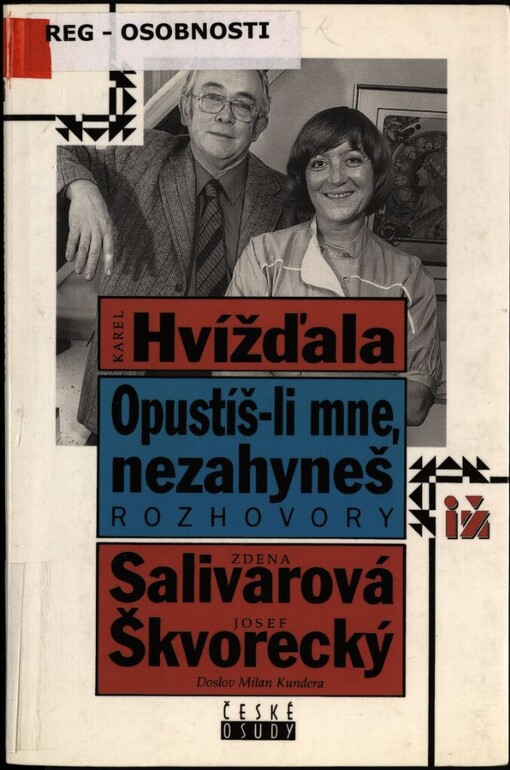 Opustíš-li mne, nezahyneš: rozhovory