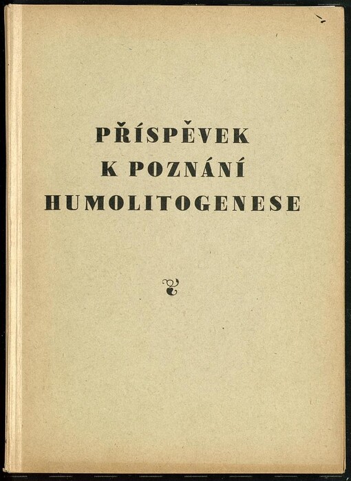 Příspěvek k poznání humolitogenese
