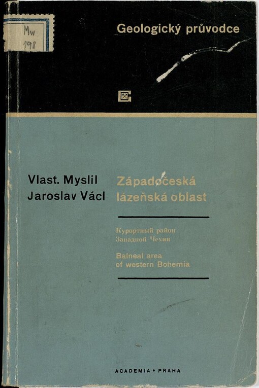 Západočeská lázeňská oblast =Kurortnyj rajon Zapadnoj Čechii = Balea area of Western Bohemia