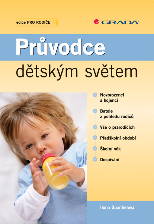 Průvodce dětským světem | Špaňhelová Ilona - e-kniha