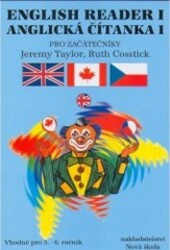 English reader I = Anglická čítanka I : pro začátečníky   