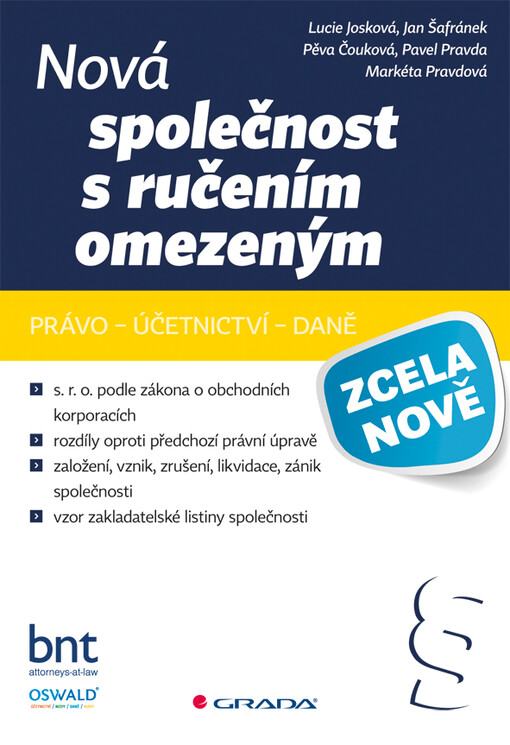 Nová společnost s ručením omezeným | Josková Lucie, Šafránek Jan, Čouková Pěva, Pravda Pavel, Pravdová Markéta - e-kniha