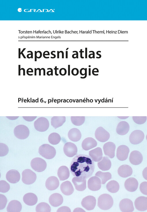 Kapesní atlas hematologie | Haferlach Torsten, Bacher Ulrike, Theml Harald, Diem Heinz