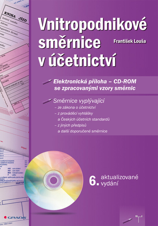 Vnitropodnikové směrnice v účetnictví s CD - ROMem | Louša František