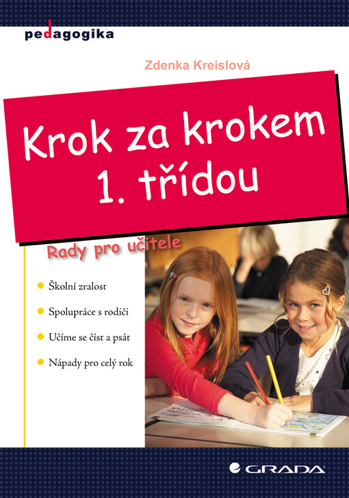Krok za krokem 1. třídou | Kreislová Zdenka - e-kniha