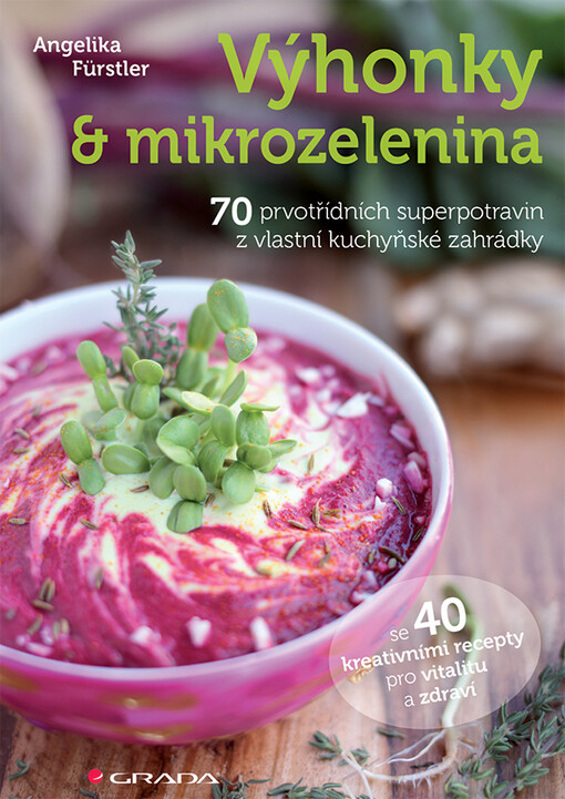 Výhonky a mikrozelenina | Fürstler Angelika - e-kniha