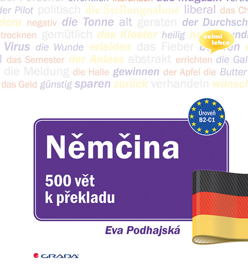 Němčina - 500 vět k překladu | Podhajská Eva - e-kniha