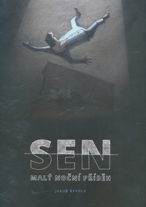 Sen: Malý noční příběh