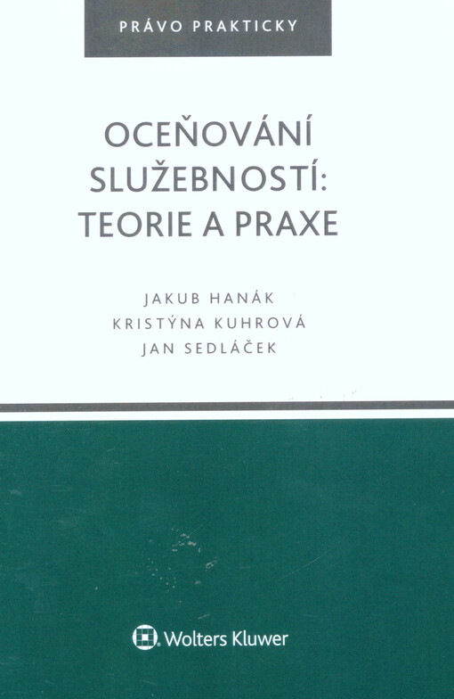 Oceňování služebností: teorie a praxe