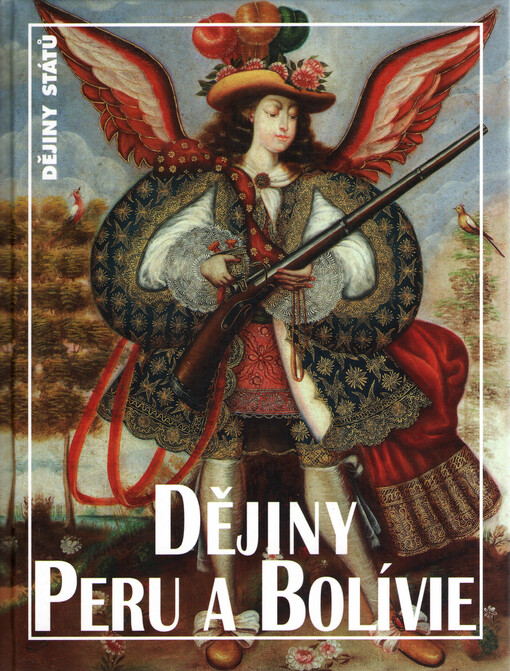 Dějiny Peru a Bolívie