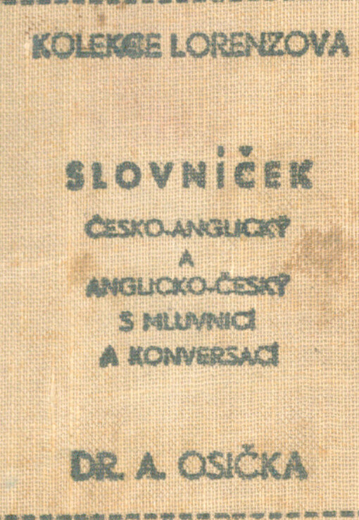 Kolibří slovníček česko-anglický a anglicko-český = Colibri dictionary Czech-English and English-Czech