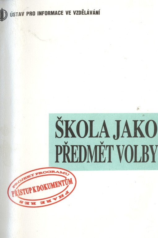 Škola jako předmět volby