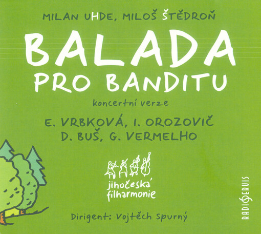 Balada pro banditu : koncertní verze