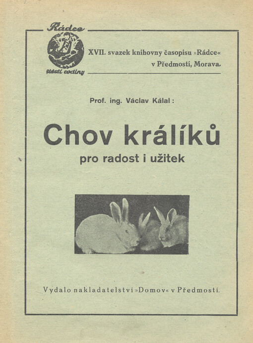 Chov králíků pro radost i užitek