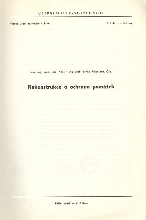 Rekonstrukce a ochrana památek :Určeno pro posl. fak. architektury