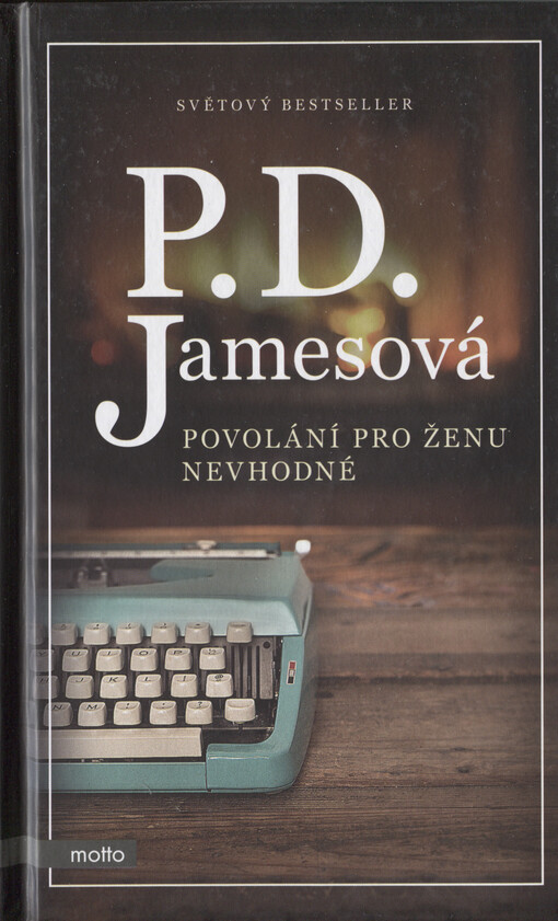 Povolání pro ženu nevhodné, Vydání páté, v nakladatelství Motto třetí