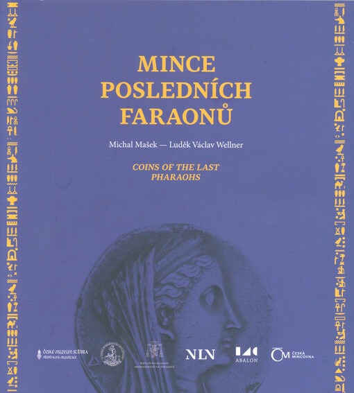 Mince posledních faraonů = Coins of the last pharaohs