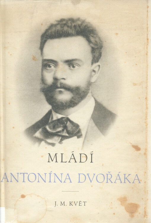 Mládí Antonína Dvořáka