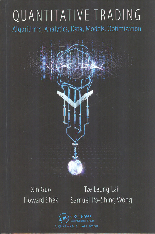 Quantitative trading : algorithms, analytics, data, models, optimization