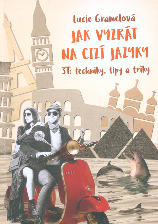 Jak vyzrát na cizí jazyky