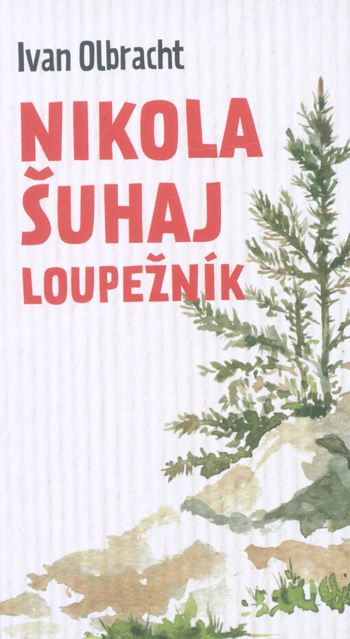 Nikola Šuhaj loupežník