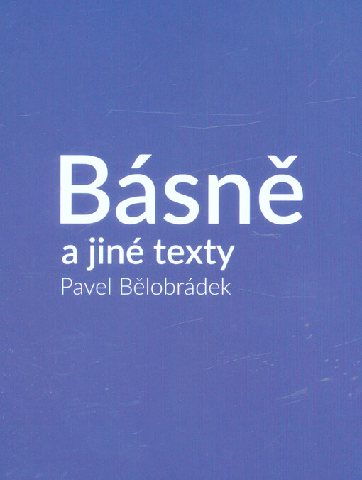 Básně a jiné texty
