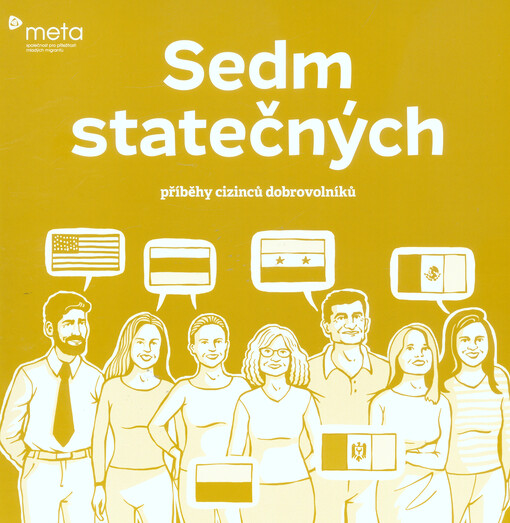 Sedm statečných : příběhy cizinců dobrovolníků
