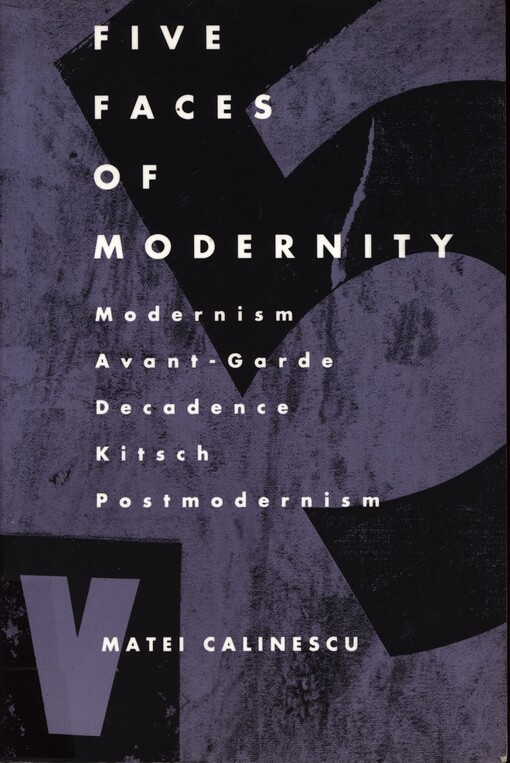 Five faces of modernity