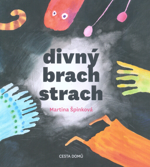 Divný brach strach