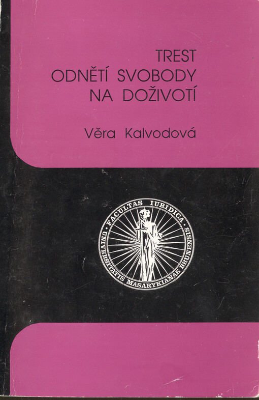 Trest odnětí svobody na doživotí